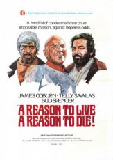 A Reason to Live, a Reason to Die (1972)