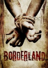 Borderland (2007)
