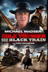 Cole Younger & the Black Train (2012)