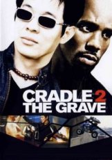 Cradle 2 the Grave (2003)