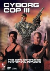 Cyborg Cop 3 (1995)