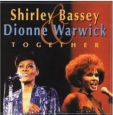 Shirley Bassey & Dionne Warwick ‎– Together