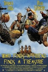 Who Finds a Friend, Finds a Treasure (1981)